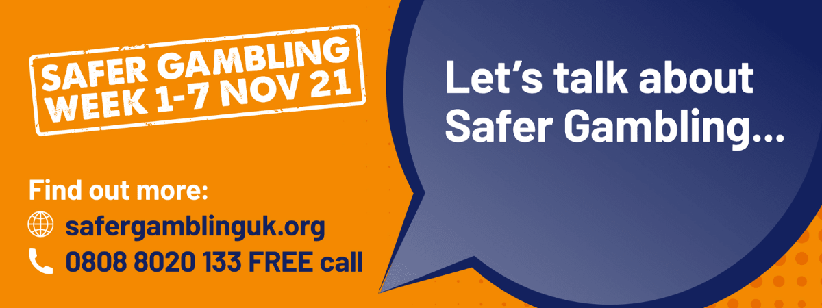 1614334822_SaferGamblingWeek2021.png.28f3beb2de7deb54543c1fc9a1a312bb.png