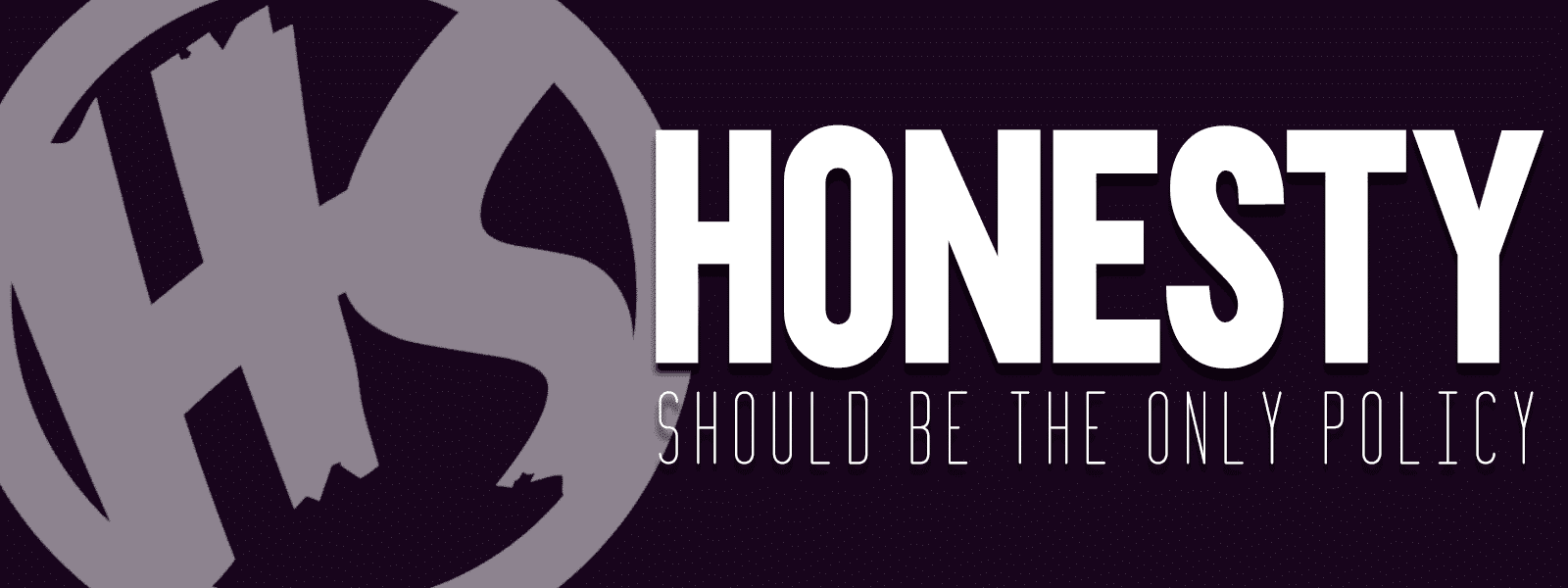Honesty Should Be The Only Policy Featured Image