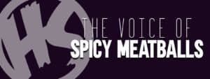 The voice of spicy meatballs