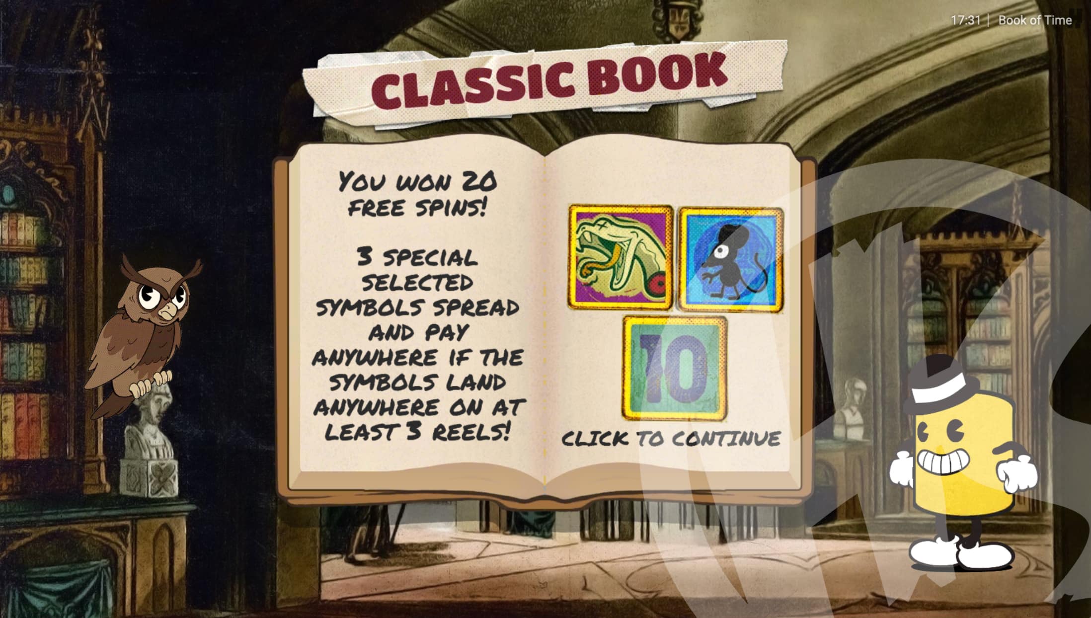 Land 3, 4, or 5 Book Scatter Symbols to Unlock 1, 2, or 3 Special Symbols, Respectively