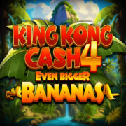 King Kong Cash Even Bigger Bananas 4 Logo