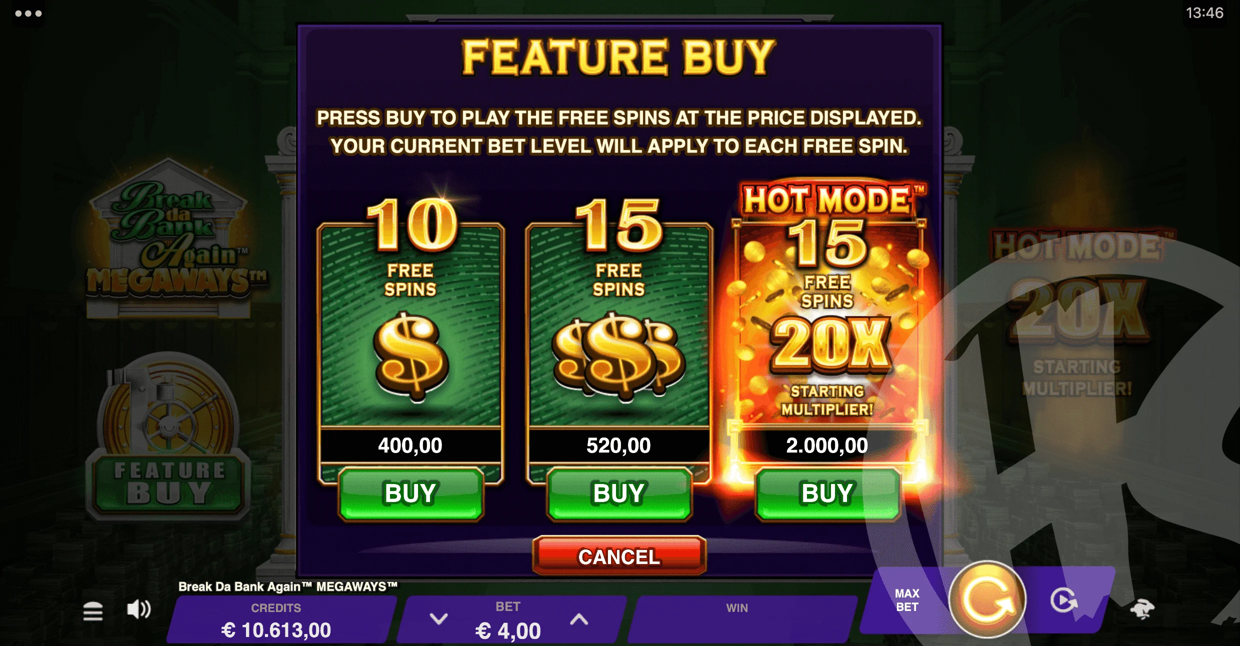 3 Feature Buy Options are Available - Costing 100x, 130x or 500x Bet